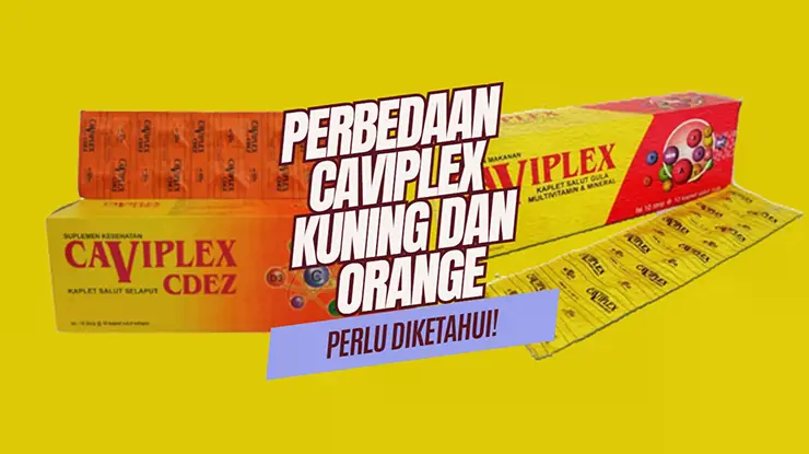 Perbedaan Caviplex Kuning dan Orange Terlengkap